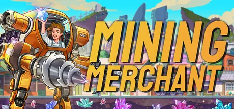 矿业商人 Build.23304443（Mining Merchant）免安装中文版