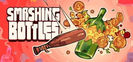 粉碎瓶子 Build.24901317（Smashing Bottles）免安装中文版 游戏截图