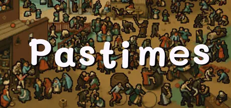 闲趣 Build.25014871（Pastimes）免安装中文版 游戏截图