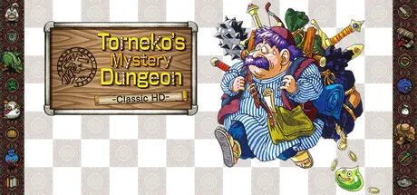 鲁尼克大冒险：不可思议迷宫 经典 HD重制版 Build.24469652（Dragon Quest Heroes: Torneko's Mystery Dungeon -Classic HD-）免安装中文版
