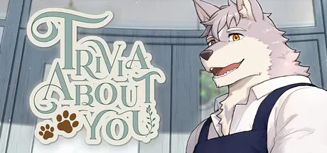 毛皮小事 v20260918（Trivia About You）免安装中文版