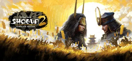 全面战争：幕府将军2完全版 Build.25810990（Total War SHOGUN 2 - Complete Edition）免安装中文版